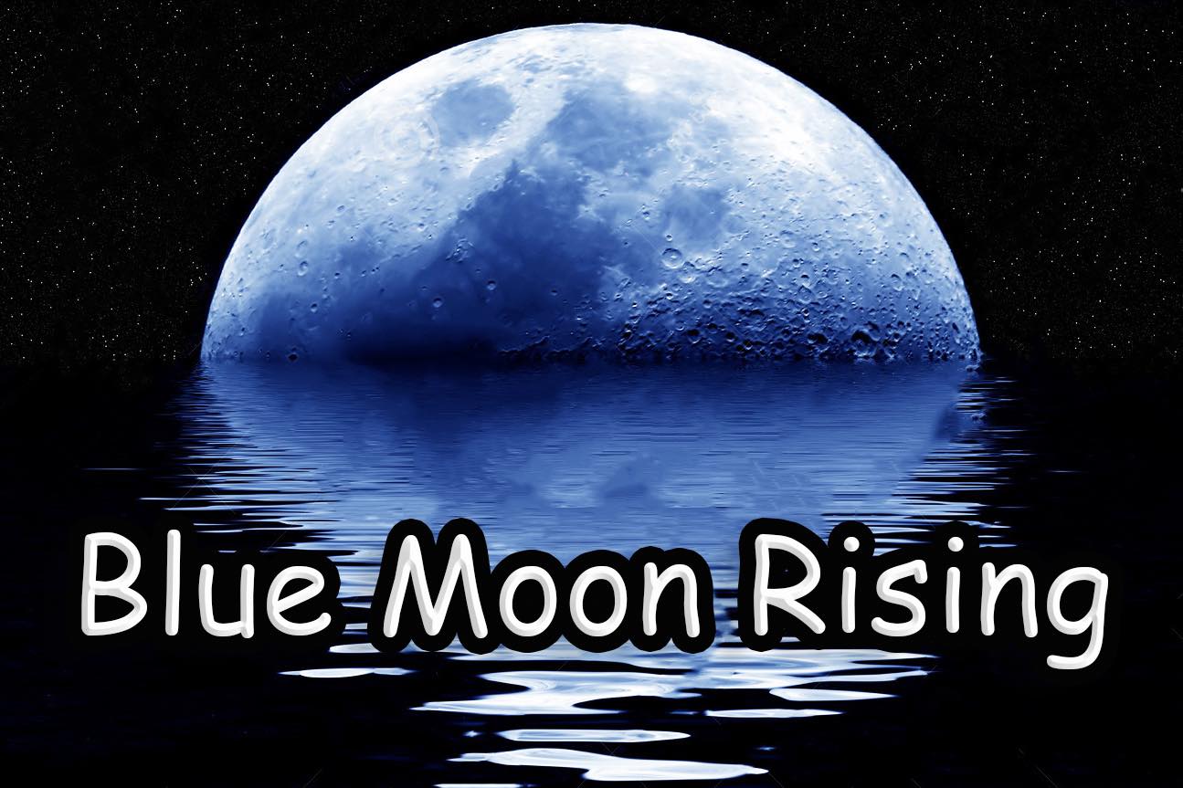 Blue Moon Rising Blue Moon Rising band photo